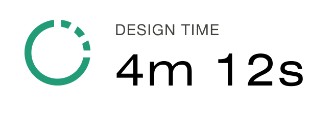 Design time: 4 minutes 12 seconds